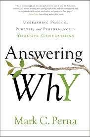 Personal Development Book - Answering Why by Mark C Perna