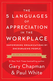 5 Languages of Appreciation in thr Workforce