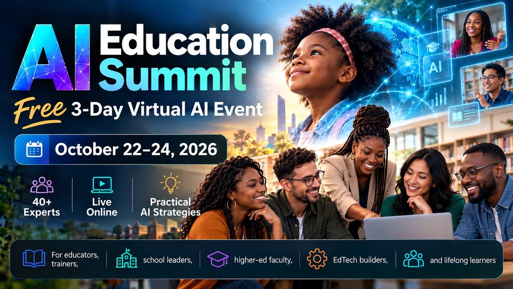 Promotional graphic for the free AI Education Summit, October 22–24, 2026, featuring a young Black girl with natural hair, diverse educators collaborating around a laptop, and futuristic AI visuals.